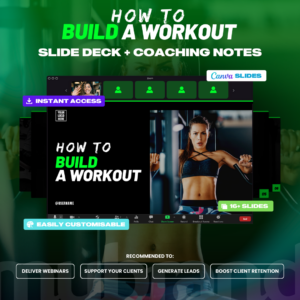 Slide Deck - How To Build A Workout